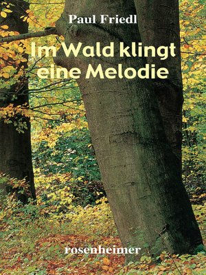 cover image of Im Wald klingt eine Melodie